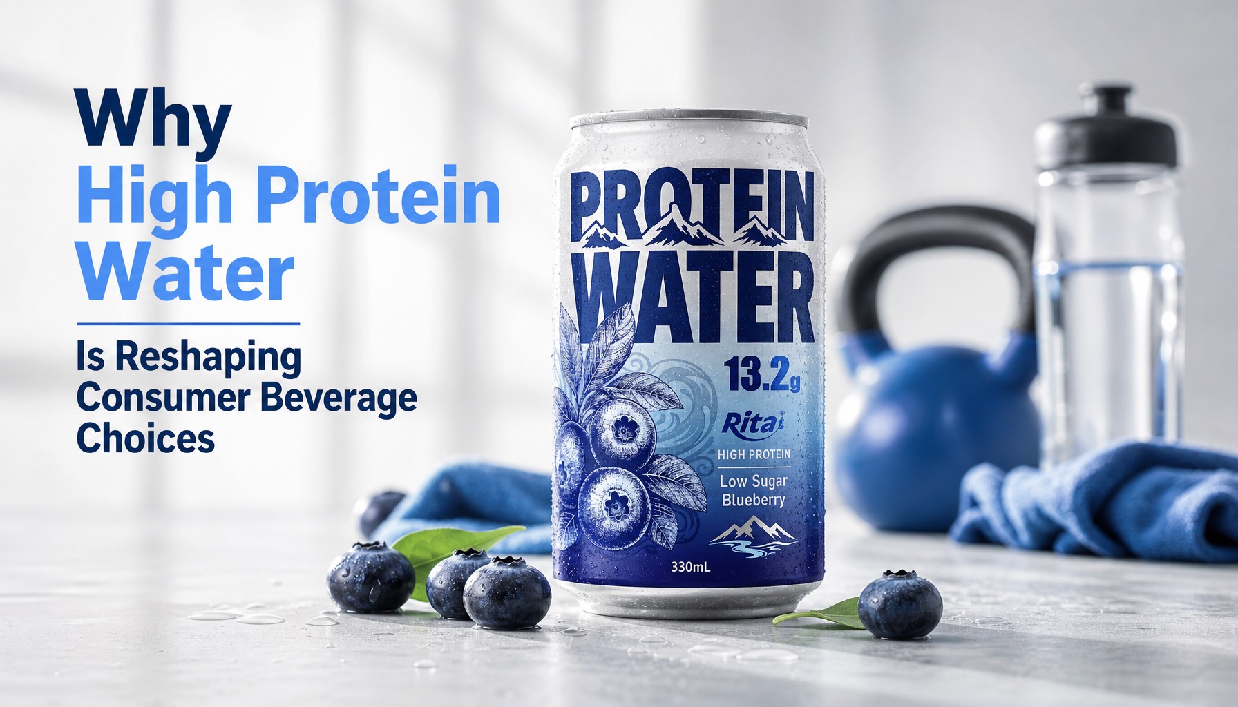 Why High Protein Water Is Reshaping Consumer Beverage Choices
